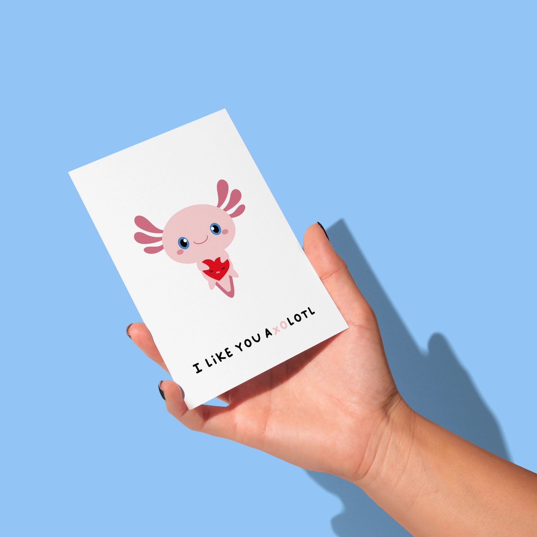 I Like You Axolotl - Postkarte