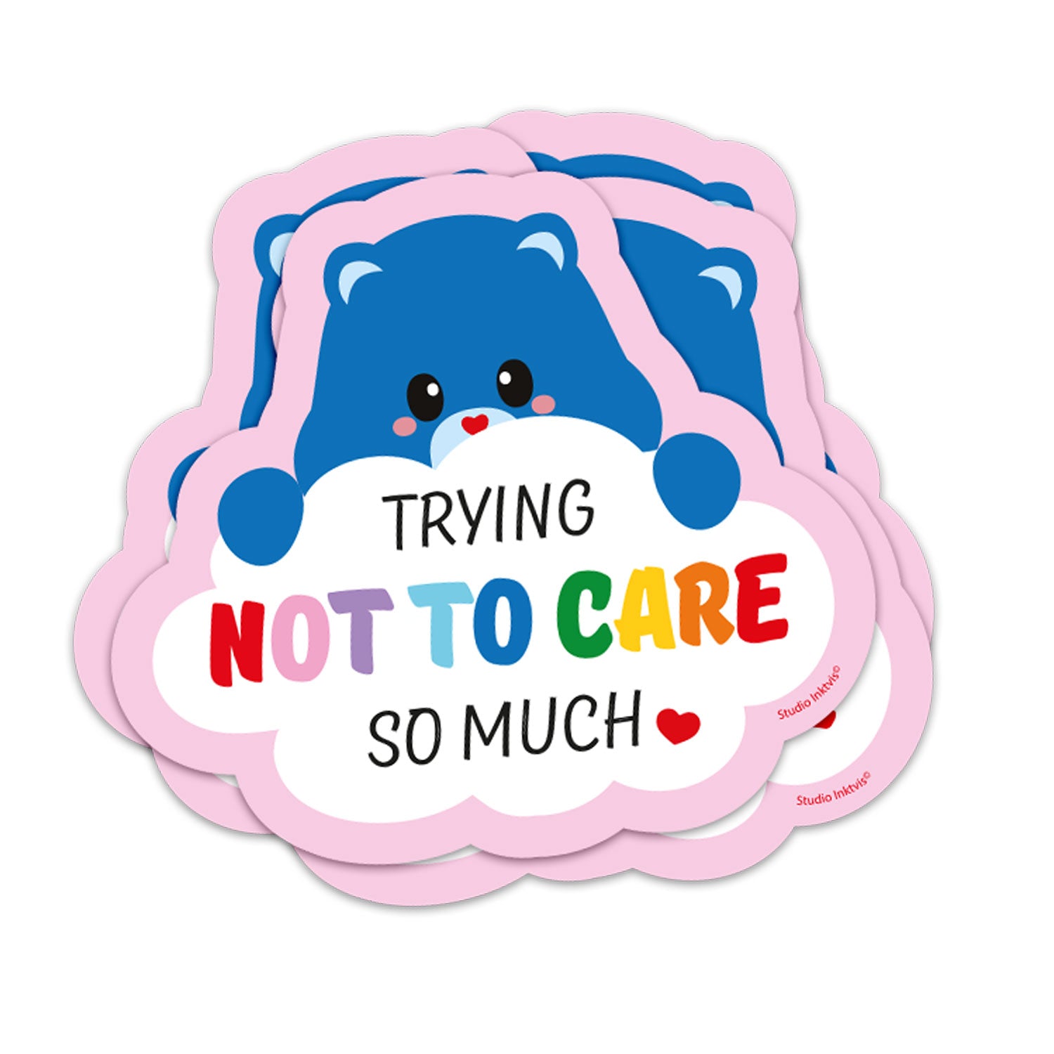 Trying not to care so much - Sticker