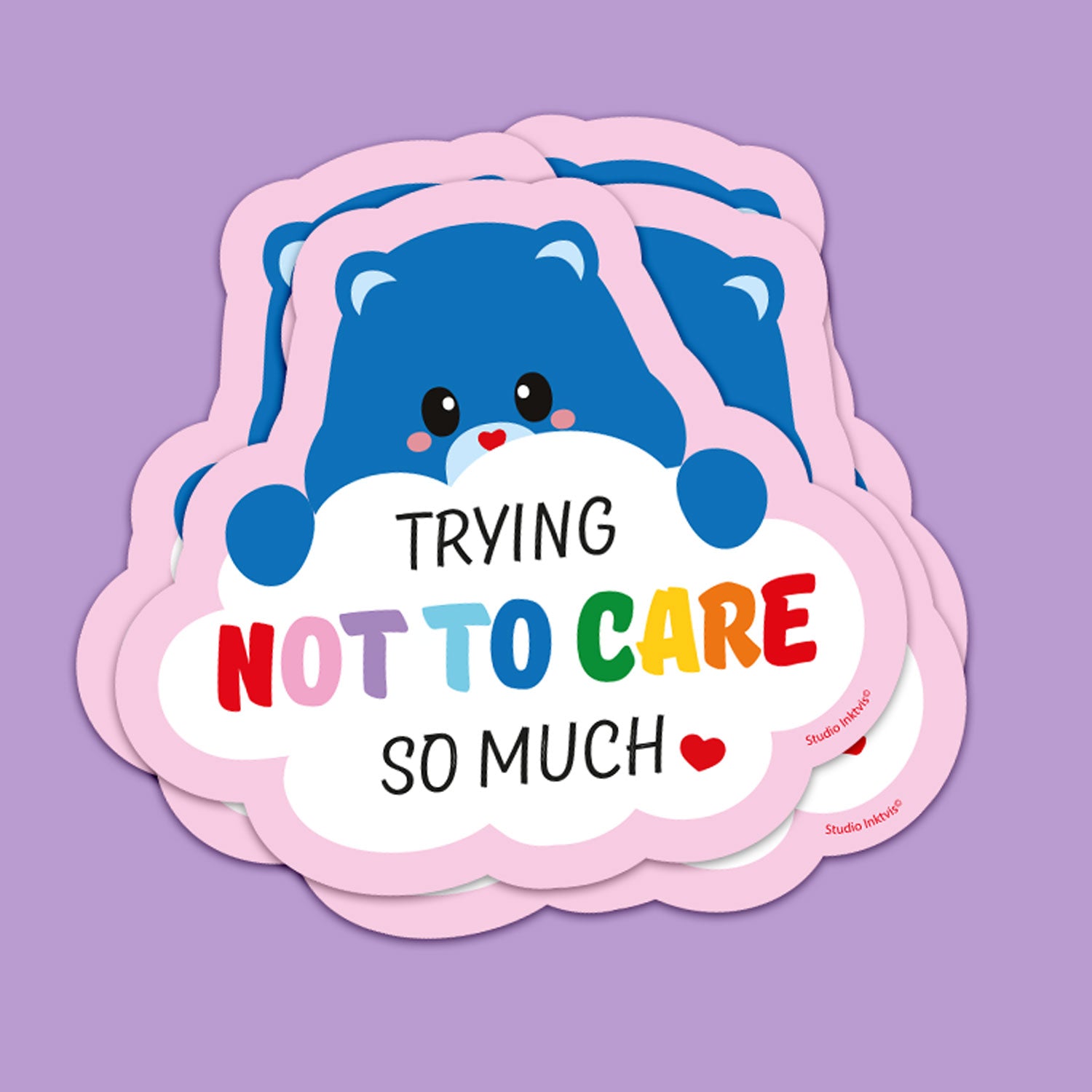 Trying not to care so much - Sticker