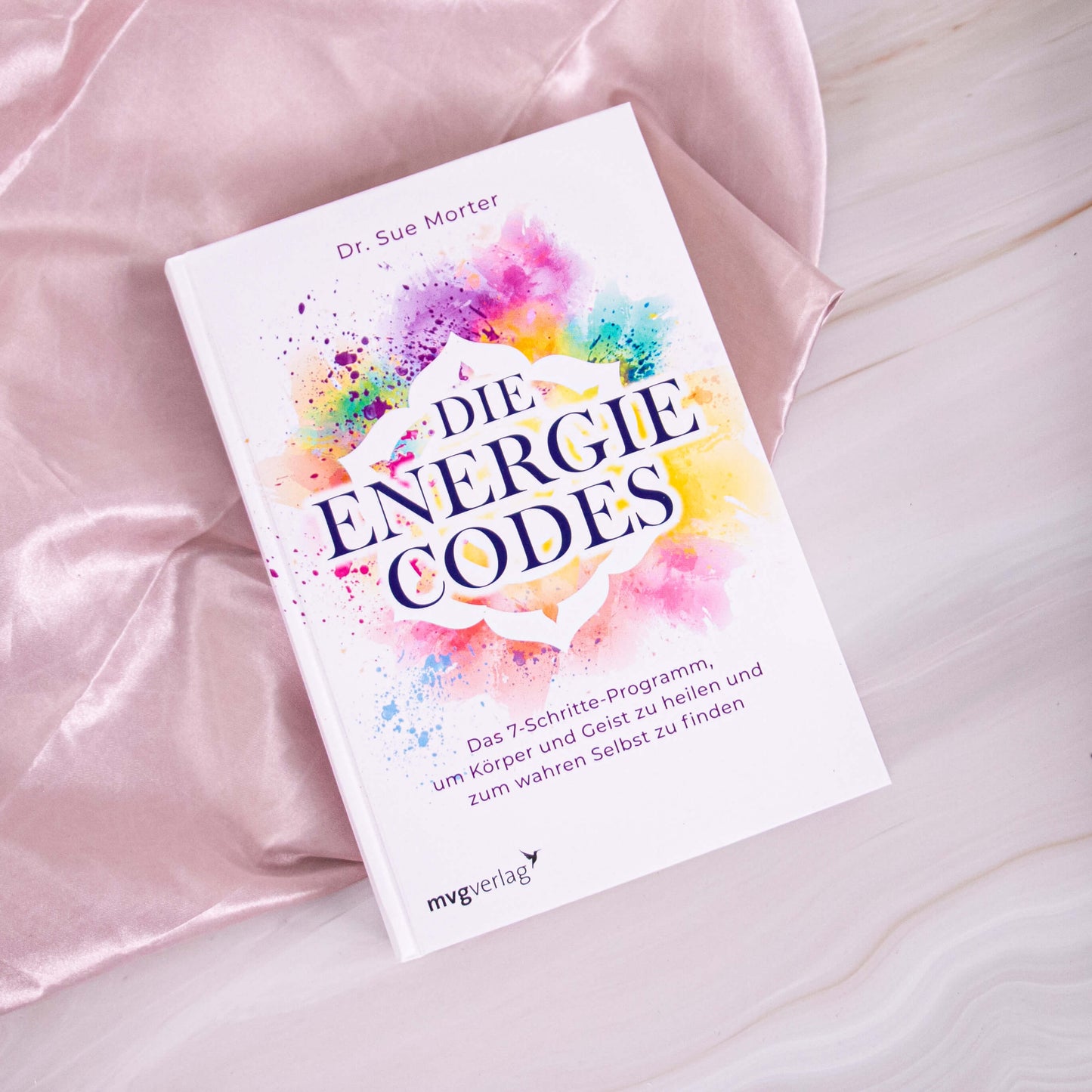 Die Energie Codes - Dr. Sue Morter