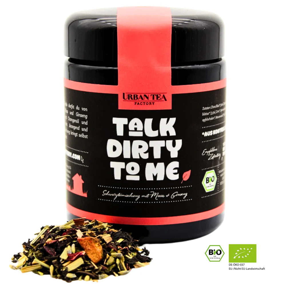 Talk Dirty to Me – Bio-Schwarzteemischung mit Maca & Ginseng – 45g Dose