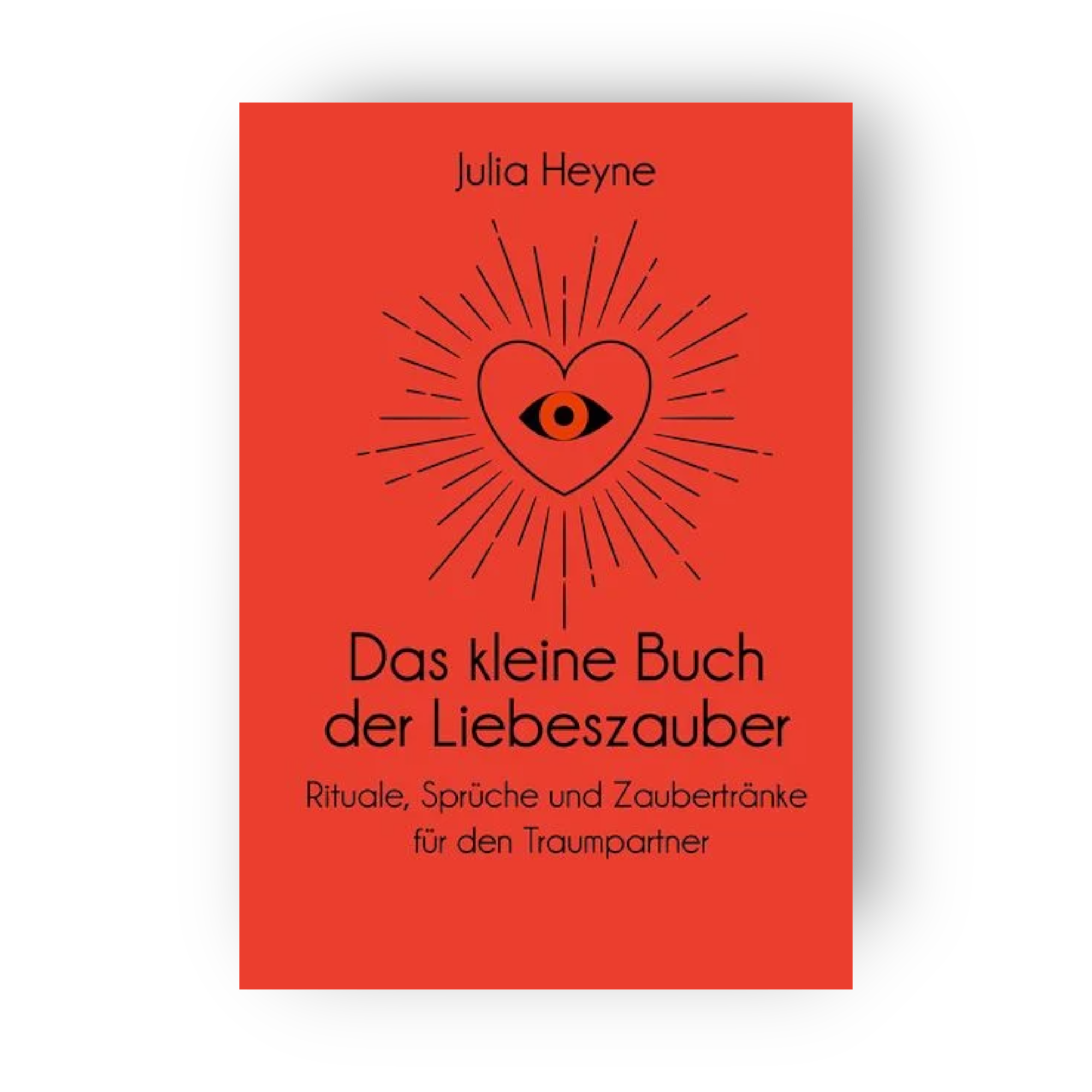 Das kleine Buch der Liebeszauber