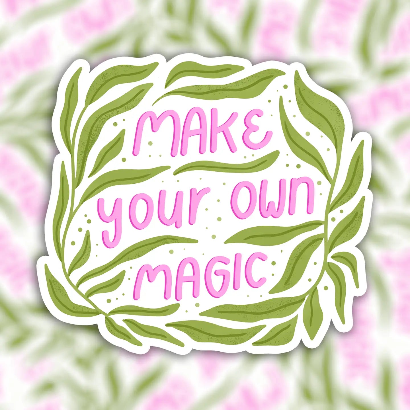 Vinyl-Sticker „MAKE YOUR OWN MAGIC“ – Transparenter Motivations-Aufkleber – ca. 5 cm